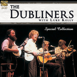 THE DUBLINERS | DUBLINERS WITH LUKE KELLY: SPECIAL COLLECTION