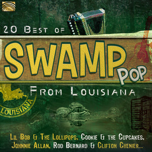 VARIOUS ARTISTS | 20 BEST OF SWAMP POP FROM LOUISIANA / VARIOUS