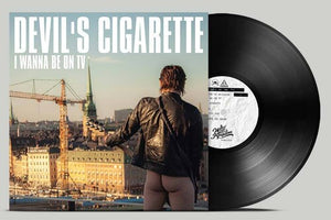 DEVILS CIGARETTE | I WANNA BE ON TV