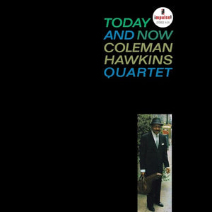 COLEMAN HAWKINS | TODAY AND NOW (VERVE BY REQUEST SERIES)