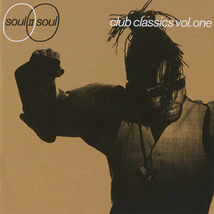 SOUL II SOUL | CLUB CLASSICS VOL 1