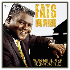 FATS DOMINO | WALKING WITH THE FAT MAN: BEST OF 1949-61