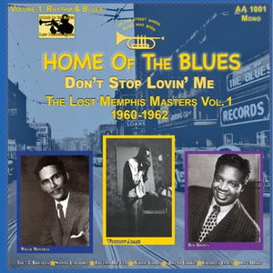 VARIOUS | HOME OF THE BLUES: DON'T STOP LOVIN' ME THE LOST