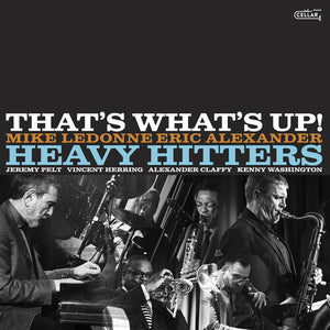 HEAVY HITTERS | THAT'S WHAT'S UP