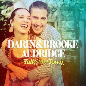 BROOKE ALDRIDGE | TALK OF THE TOWN