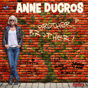 ANNE DUCROS | BROTHER BROTHER