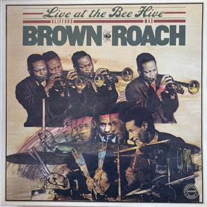 CLIFFORD BROWN / MAX ROACH | LIVE AT THE BEE HIVE - 2LP USA