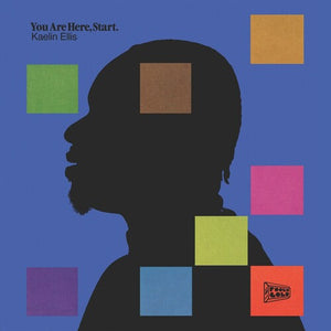 KAELIN ELLIS | YOU ARE HERE START