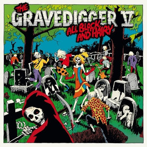 GRAVEDIGGER V | ALL BLACK & HAIRY