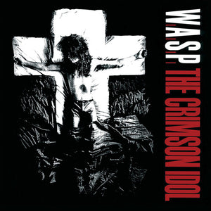 W.A.S.P. | CRIMSON IDOL