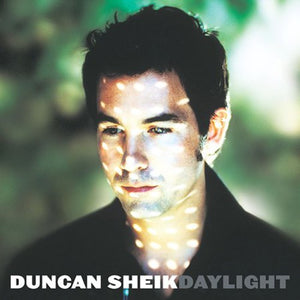 DUNCAN SHEIK | DAYLIGHT