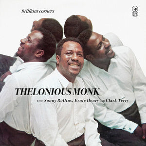 THELONIOUS MONK | BRILLIANT CORNERS