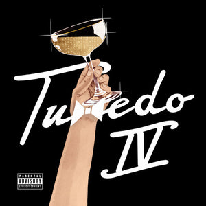 TUXEDO | TUXEDO IV