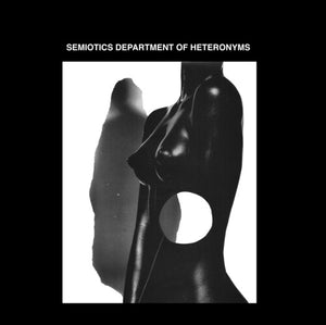 SEMIOTICS DEPARTMENT OF HETERONYMS | SEMIOTICS DEPARTMENT OF HETERONYMS