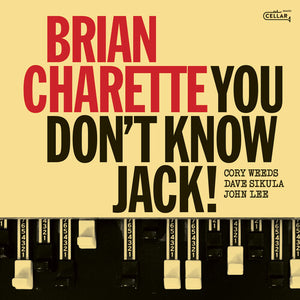 BRIAN CHARETTE | YOU DONT KNOW JACK