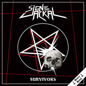 SIGN OF THE JACKAL | HEAVY METAL SURVIVORS
