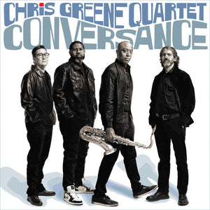 CHRIS GREENE | CONVERSANCE