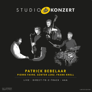 PATRICK BEBELAAR & PIERRE FAVRE & GüNTER LENZ | STUDIO KONZERT