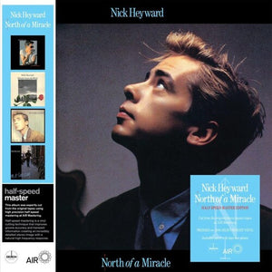 NICK HEYWARD | NORTH OF A MIRACLE