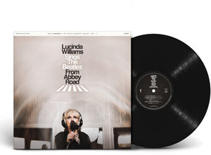 LUCINDA WILLIAMS | LUCINDA WILLIAMS SINGS THE BEATLES FROM ABBEY ROAD