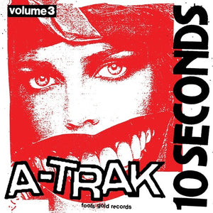 A-TRAK | 10 SECONDS VOL. 3