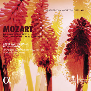 WOLFGANG AMADEUS MOZART^MOZARTEUMORCHESTER SALZBURG^TEO GHEORGHIU^DAVID CASTRO-BALBI | VIOLIN CONCERTO NO. 5, KV 219 PIANO CONCERTOS NOS