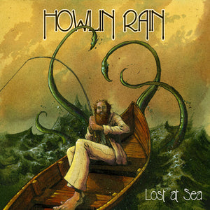 HOWLIN RAIN | LOST AT SEA: RARITIES, OUTTAKES AND OTHER TALES