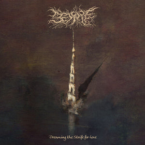 BEDSORE | DREAMING THE STRIFE FOR LOVE