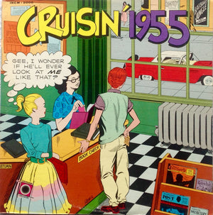VARIOUS ROCK AND ROLL ARTISTS | CRUISIN 1955