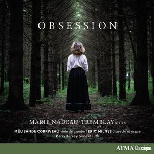 MARIE NADEAU-TREMBLAY | OBSESSION