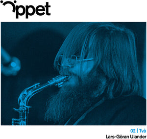 LARS GORAN ULANDER | OPPET TVA