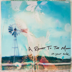A ROCKET TO THE MOON | ON YOUR SIDE