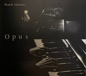 RYUICHI SAKAMOTO | OPUS