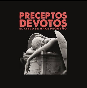 PRECEPTOS DEVOTOS | EL CIELO SE HACE PEQUENO