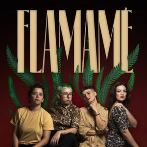 FLAMAME | FLAMAME