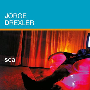 JORGE DREXLER | SEA