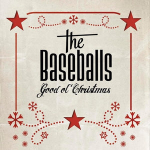 THE BASEBALLS | GOOD OL CHRISTMAS