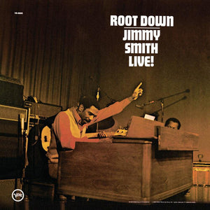 JIMMY SMITH | ROOT DOWN (VERVE ACOUSTIC SOUNDS SERIES)