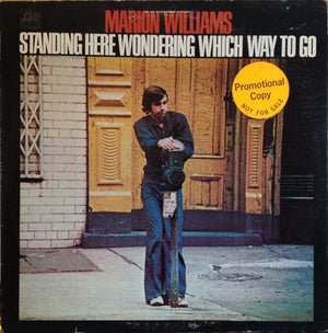 MARION WILLIAMS | STANDING HERE WONDERING WHICH WAY TO GO - PROMO