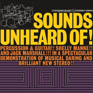 SHELLY MANNE | SOUNDS UNHEARD OF