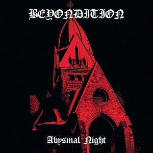 BEYONDITION | ABYSMAL NIGHT