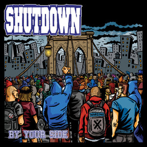 SHUTDOWN | BY YOUR SIDE STILL AGAINST ALL ODDS