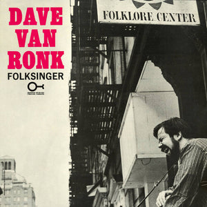 DAVE VAN RONK | FOLKSINGER