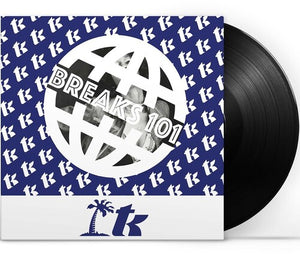 VARIOUS ARTISTS | TK BREAKS 101 / VARIOUS