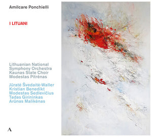 LITHUANIAN NATIONAL SYMPHONY ORCHESTRA^KAUNAS STATE CHOIR^JURATE SVEDAITE-WALLER^KRISTIAN BENEDIKT^MODESTAS SEDLEVICIUS^TADAS GIRININKAS | I LITUANI