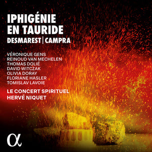 VERONIQUE GENS^REINOUD VAN MECHELEN^THOMAS DOLIE^DAVID WITCZAK^OLIVIA DORAY^FLORIANE HASLER | IPHIGENIE EN TAURIDE