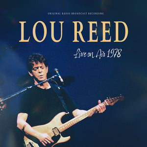 LOU REED | LIVE ON AIR 1978