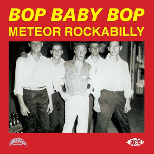 VARIOUS ARTISTS | BOP BABY BOP: METEOR ROCKABILLY / VARIOUS