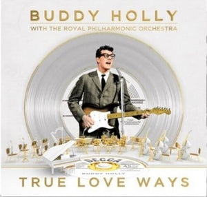 BUDDY HOLLY | TRUE LOVE WAYS