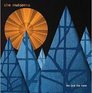 MULDOONS | WE SAW THE VIEW